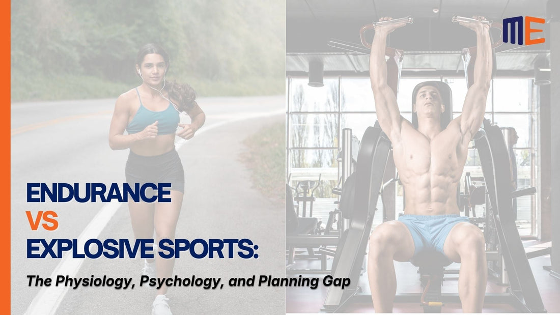 Endurance vs Explosive Sports: The Physiology, Psychology, and Planning Gap